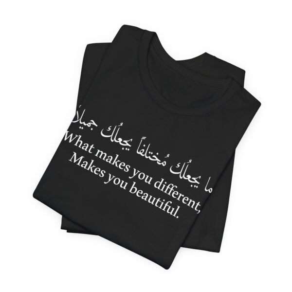 What makes you different makes you beautiful Arabic shirt - Image 2