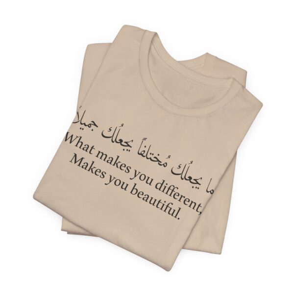 What makes you different makes you beautiful Arabic shirt - Image 8